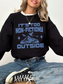It's Too Non-Fictiony Outside Sweatshirt | Book Lover Gift