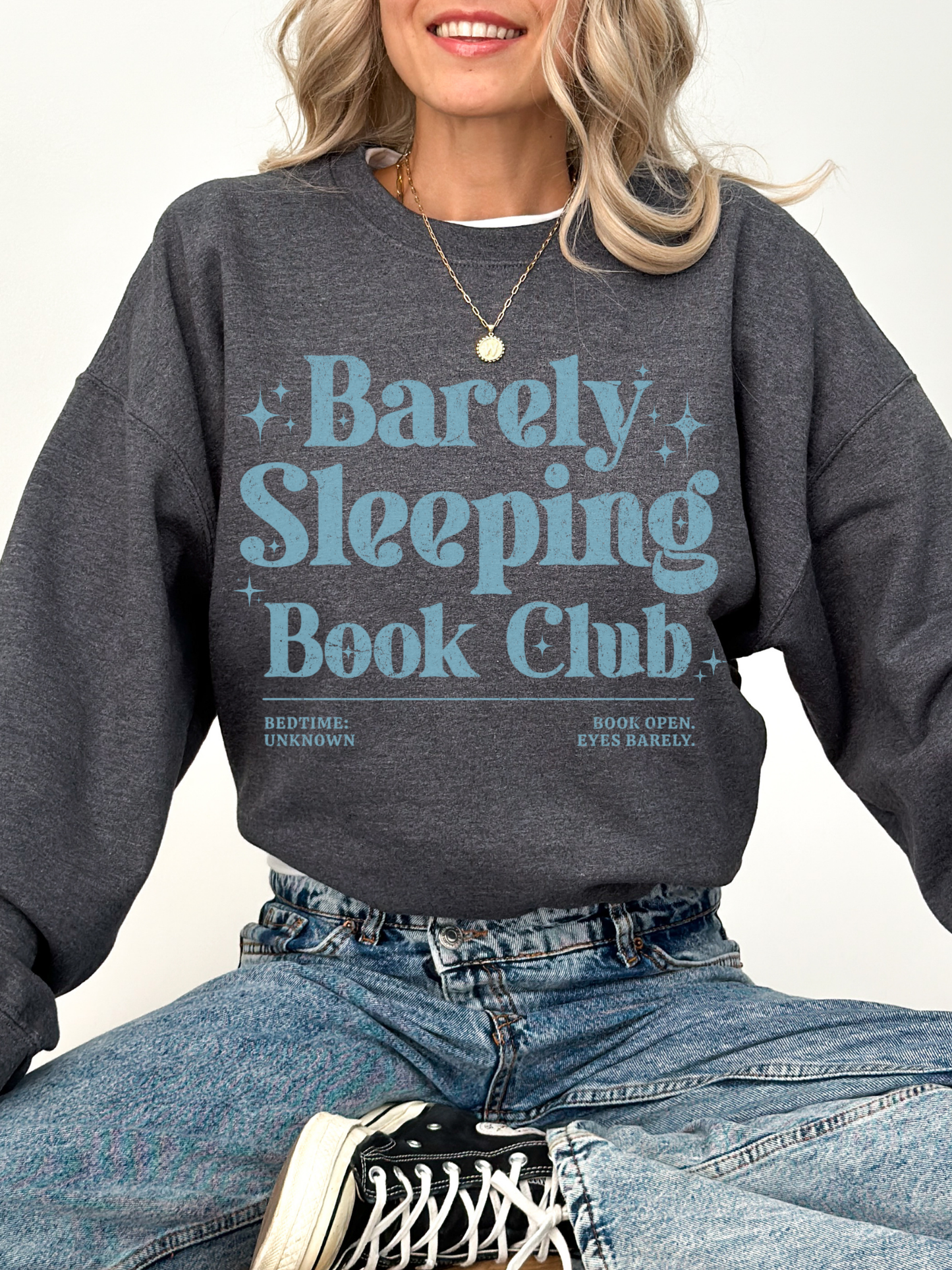 Barely Sleeping Book Club Sweatshirt | Funny Gift for Book Lovers
