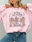 Dying to Read My Book Sweatshirt | Funny Gift for Book Lovers