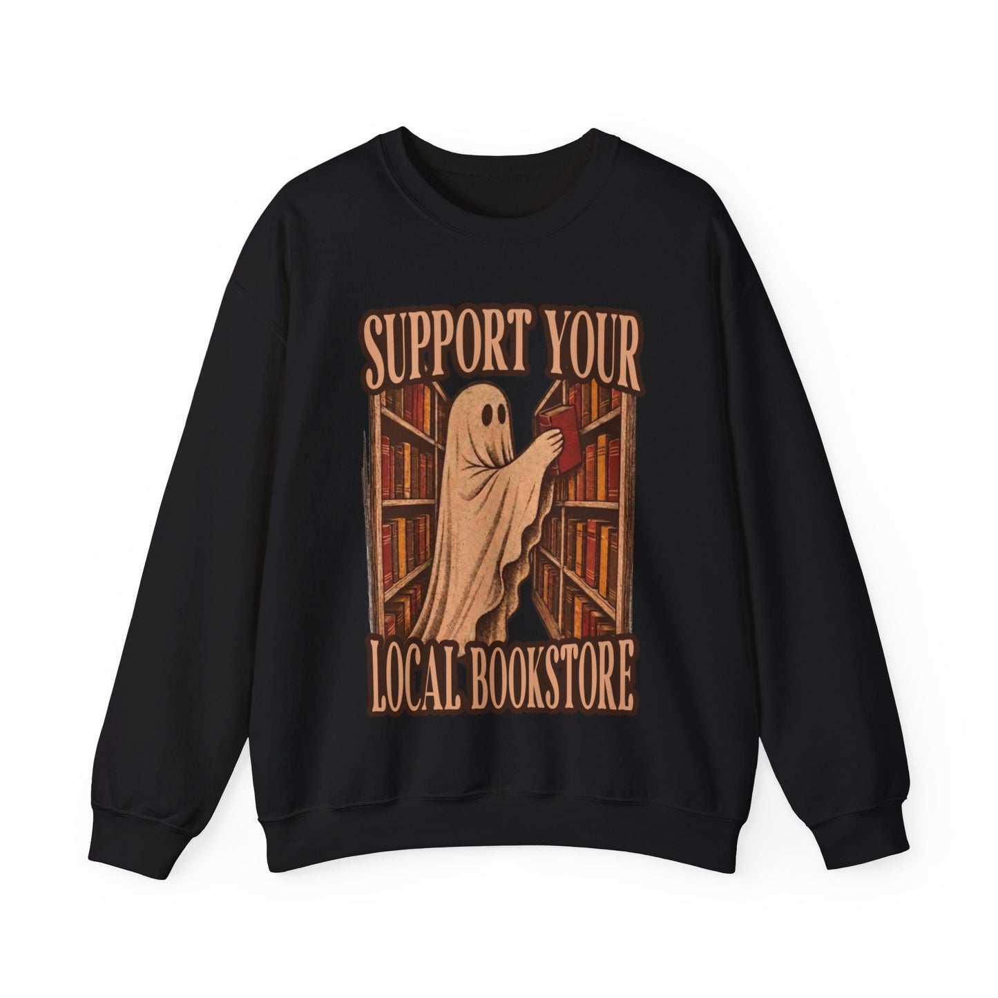 Support Your Local Bookstore Sweatshirt | Book Lover Gift