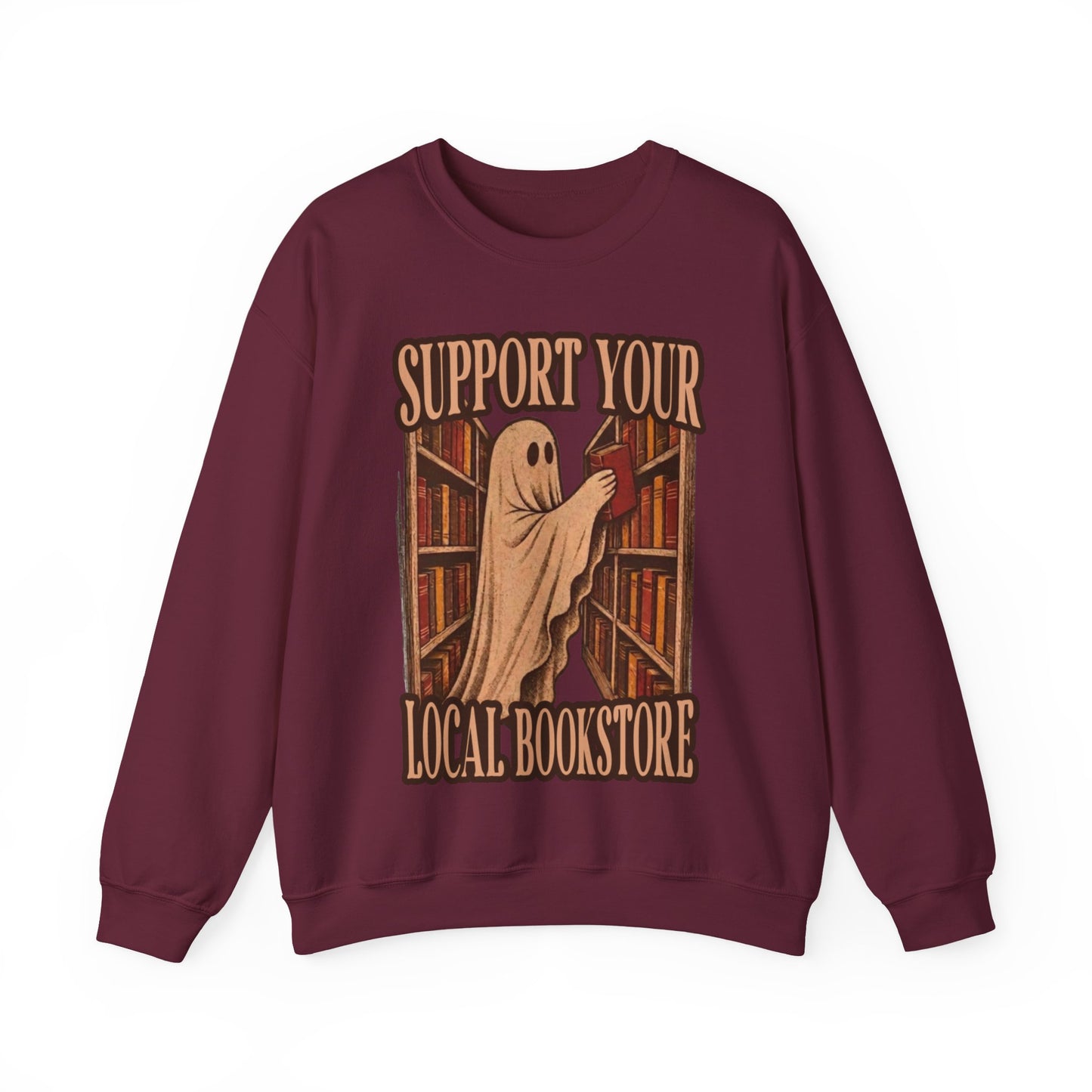 Support Your Local Bookstore Sweatshirt | Book Lover Gift