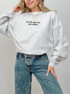 We do not eat our allies Sweatshirt | Fourth Wing Onyx Storm Merch