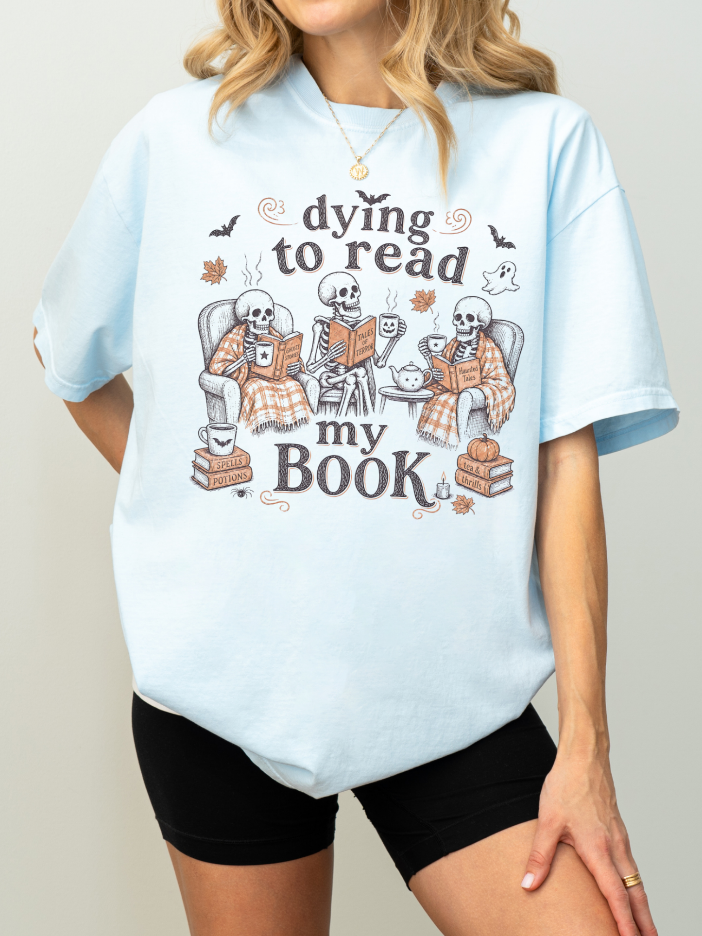 Dying to Read My Book Comfort Colors Shirt | Funny Book Lover Gift