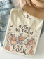 Dying to Read My Book Comfort Colors Shirt | Funny Book Lover Gift