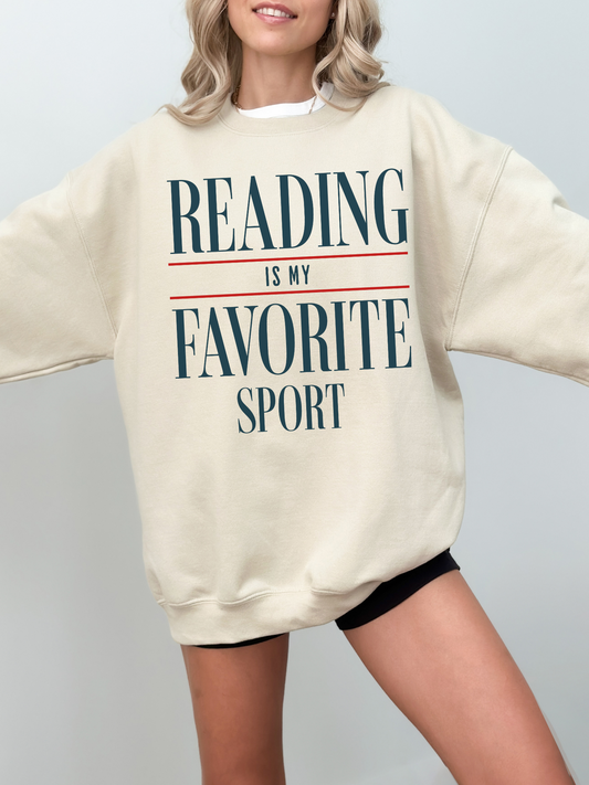 Reading is my favorite sport Sweatshirt