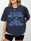 It's Too Non-Fictiony Outside Shirt | Funny Book Lover Gift