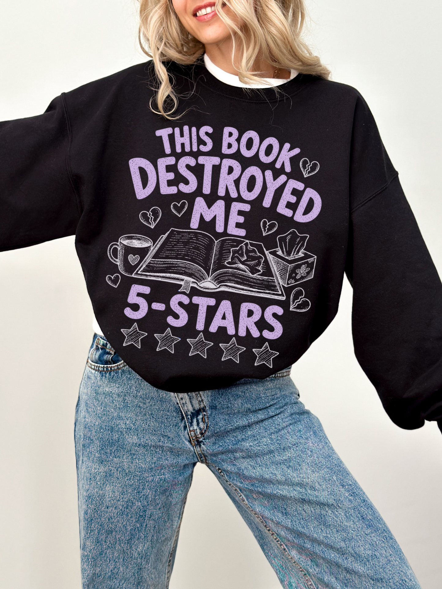 This Book Destroyed Me Sweatshirt | Funny Book Lover Gift
