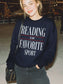Reading Is My Favorite Sport Sweatshirt | Book Lover Gift