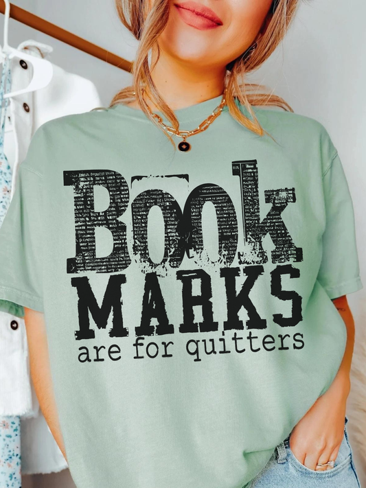 bay comfort colors book marks are for quitters shirt with distressed typography graphic for readers and book lovers