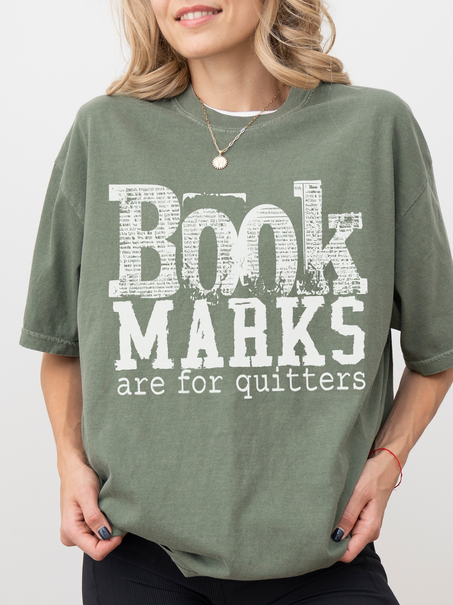 moss comfort colors oversized book marks are for quitters shirt with trendy vintage style reading graphic