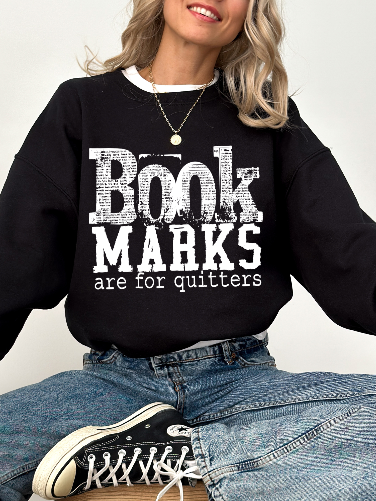 black gildan sweatshirt with bold book marks are for quitters distressed graphic for bookworms and librarians